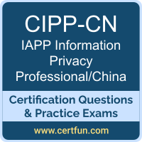 CIPP-CN Dumps, CIPP-CN PDF, CIPP-CN Braindumps, IAPP CIPP-CN Questions PDF, IAPP CIPP-CN VCE, IAPP Information Privacy Professional/China Dumps