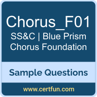 SS&C | Blue Prism Chorus_F01 VCE, Chorus Foundation Dumps, Chorus_F01 PDF, Chorus_F01 Dumps, Chorus Foundation VCE, SS&C | Blue Prism Chorus Foundation PDF