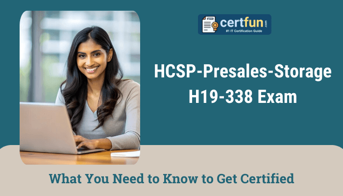 The image shows a woman smiling while working on a laptop. The text reads: "HCSP-Presales-Storage H19-338 Exam What You Need to Know to Get Certified." It includes a logo for "certfun.com" with the tagline "#1 IT Certification Guide.