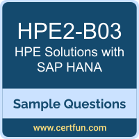 Hewlett Packard Enterprise HPE2-B03 VCE, Solutions with SAP HANA Dumps, HPE2-B03 PDF, HPE2-B03 Dumps, Solutions with SAP HANA VCE, HPE Solutions with SAP HANA PDF