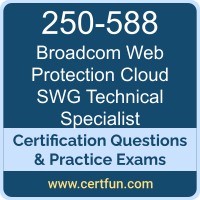 250-588: Symantec Web Protection - Cloud SWG R2 Technical Specialist