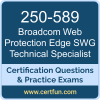 250-589: Symantec Web Protection - Edge SWG R2 Technical Specialist