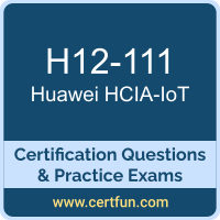 H12-111: Huawei Certified ICT Associate - Internet of Things (HCIA-IoT)