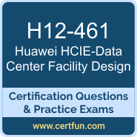 H12-461: Huawei Certified ICT Expert-Data Center Facility Design