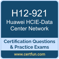 H12-921: Huawei Certified ICT Expert-Data Center Network