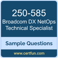 Broadcom 250-585 VCE, DX NetOps Technical Specialist Dumps, 250-585 PDF, 250-585 Dumps, DX NetOps Technical Specialist VCE, Broadcom DX NetOps Technical Specialist PDF