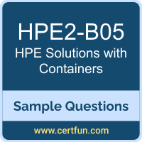 HPE HPE2-B05 VCE, Solutions with Containers Dumps, HPE2-B05 PDF, HPE2-B05 Dumps, Solutions with Containers VCE, HPE Solutions with Containers PDF